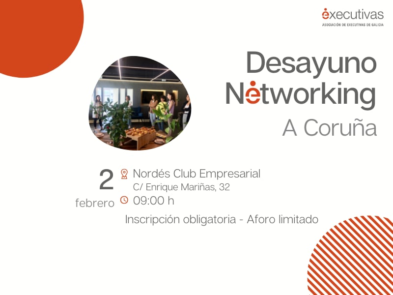 Almorzo en Coruña, primeiro encontro Networking do 2023
